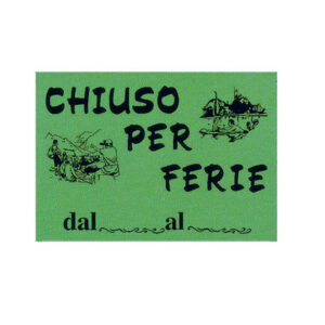 CARTELLO IN CARTONCINO CHIUSO PER FERIE - 16X23 CM - GIALLO - CWR 72117