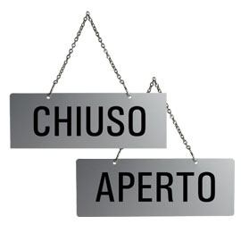 CARTELLO IN ALLUMINIO ""APERTO-CHIUSO"" CON CATENELLA" 61374"