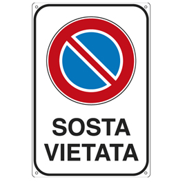 CARTELLO IN ALLUMINIO SOSTA VIETATA 76895