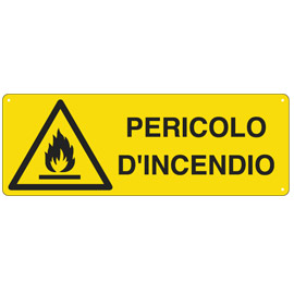 CARTELLO SEGNALATORE - 35X12,5 CM - PERICOLO D'INCENDIO - ALLUMINIO - CARTELLI SEGNALATORI 78763