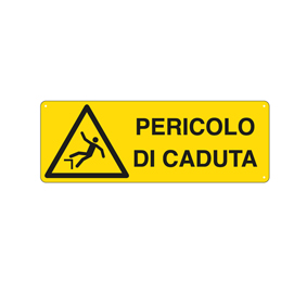 CARTELLO SEGNALATORE - 35X12,5 CM - PERICOLO DI CADUTA - ALLUMINIO - CARTELLI SEGNALATORI 76908