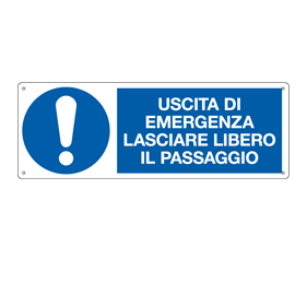 CARTELLO SEGNALATORE - 35X12,5 CM - USCITA DI EMERGENZA LASCIARE LIBERO IL PASSAGGIO - ALLUMINIO - CARTELLI SEGNALATORI 79811