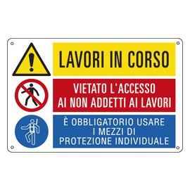 CARTELLO SEGNALATORE MULTISIMBOLO - 50X33,3 CM - LAVORI IN CORSO-VIETATO L'ACCESSO…-E' OBBLIGATORIO… - ALLUMINIO - CARTELLI SEGNALATORI 79831
